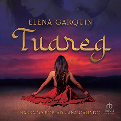 audiolibro Tuareg, Señores del desierto
