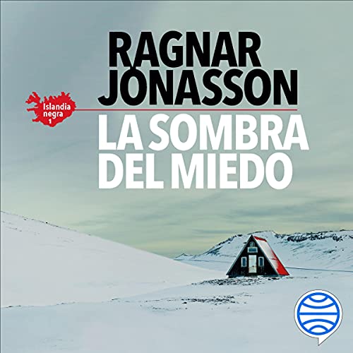 «La sombra del miedo: Serie Islandia Negra 1»