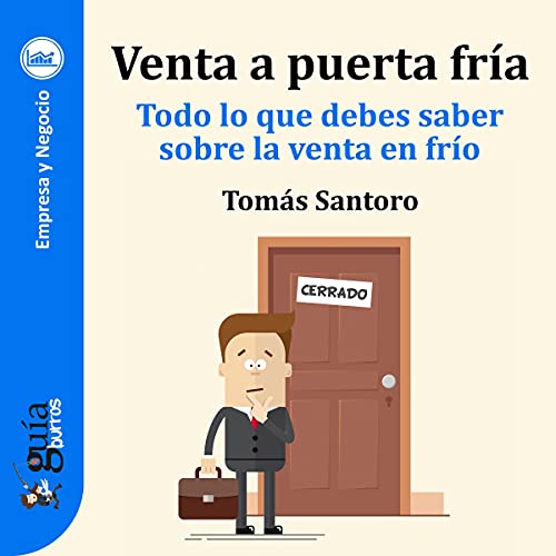 «GuíaBurros: Venta a puerta fría: Todo lo que debes saber sobre la venta en frío»