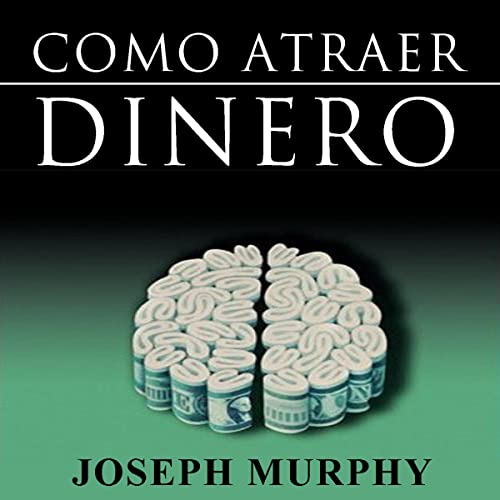 «Como Atraer Dinero»