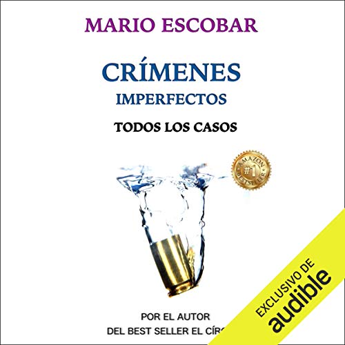 audiolibro Crimenes Imperfectos (Narración en Castellano): Todos los casos (Crímenes Imperfectos)
