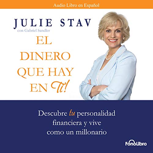 «El Dinero Que Hay en Ti»