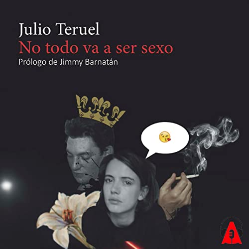 «No todo va a ser sexo»