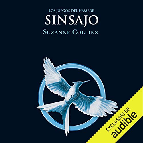 «Sinsajo: Los juegos del hambre, Libro 3»
