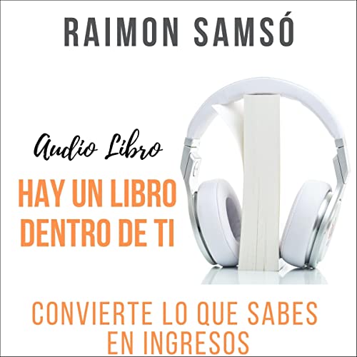 audiolibro Hay un libro dentro de ti: Convierte lo que sabes en ingresos