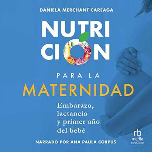 «Nutrición para la maternidad»
