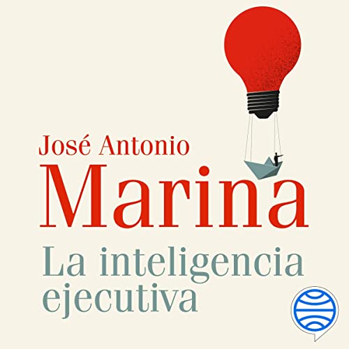 «La inteligencia ejecutiva»