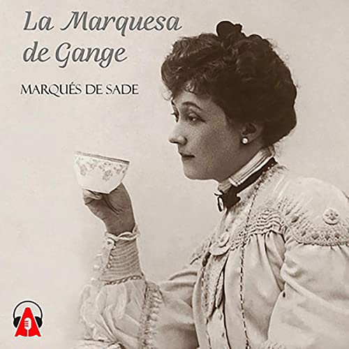 «La Marquesa de Gange»