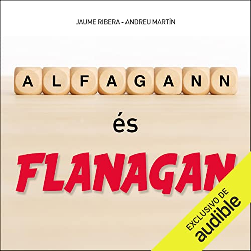 «Alfagann és Flanagan»