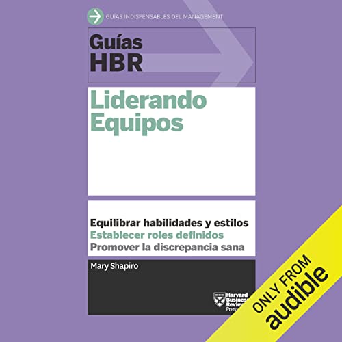 audiolibro Guías HBR: Liderando equipos