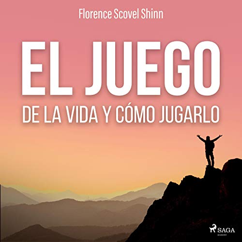 «El juego de la vida y cómo jugarlo»