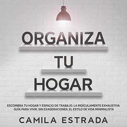 «Organiza tu hogar»