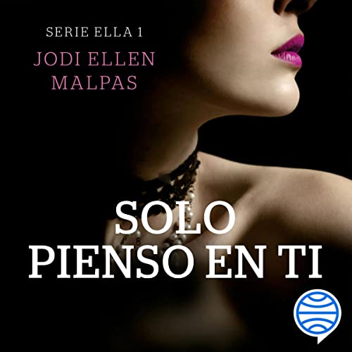 «Solo pienso en ti: Ella 1»