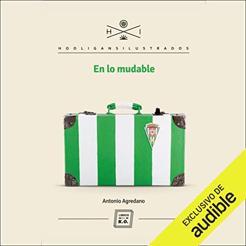 «En lo mudable: Hooligans ilustrados»
