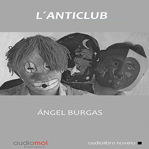 «L´Anticlub (Audiolibro en Catalán)»
