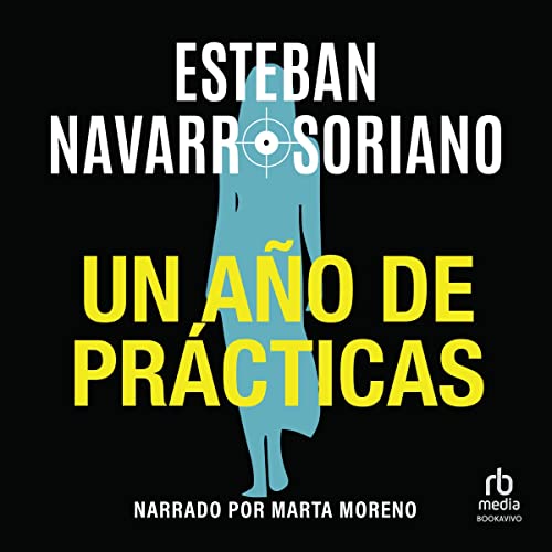 «Un año de prácticas»