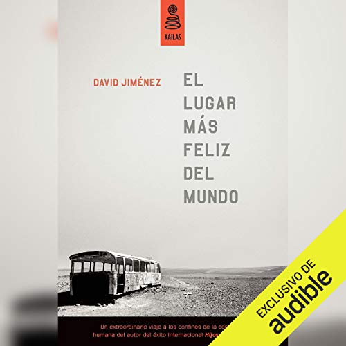 «El Lugar Más Feliz del Mundo»