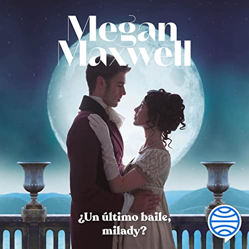 audiolibro ¿Un último baile, milady?
