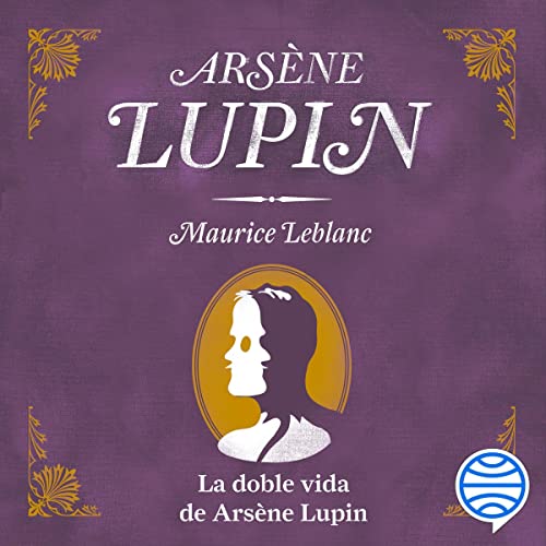 «La doble vida de Arsène Lupin»