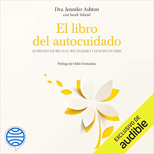 «El libro del autocuidado (Narración en Castellano)»
