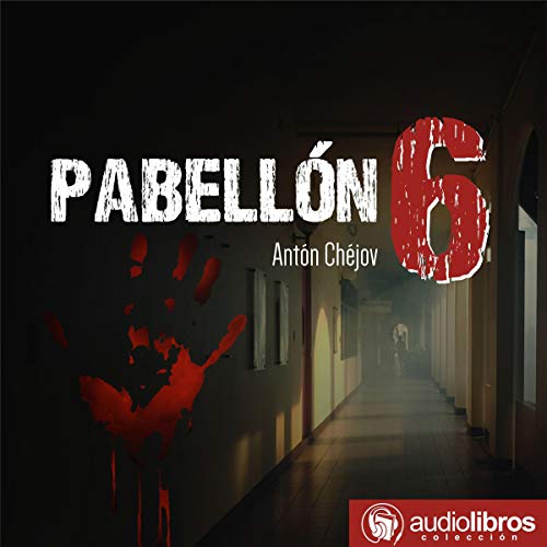 audiolibro Pabellón 6