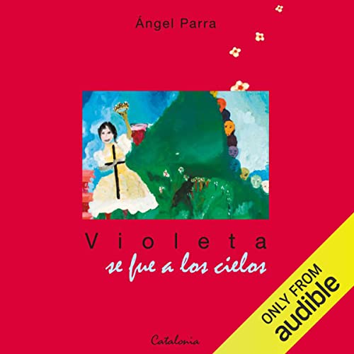 audiolibro Violeta se Fue a Los Cielos