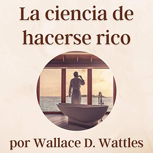audiolibro La ciencia de hacerse rico