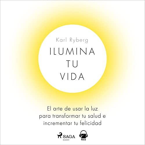 «Ilumina tu vida»