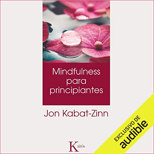 «Mindulfness para principantes»