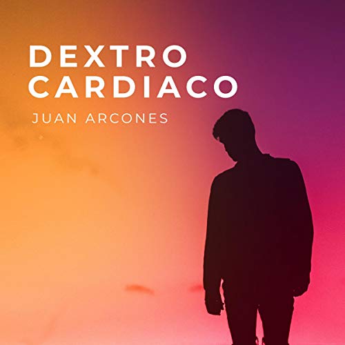 «Dextrocardiaco: Bilogía Dextrocardiaco, Libro 1»
