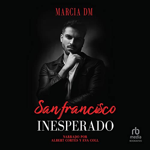 «San Francisco Inesperado: Hermanos Walker, Libro 4»