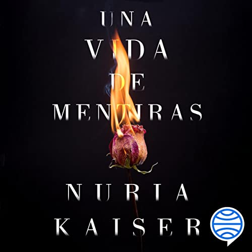 «Una vida de mentiras»