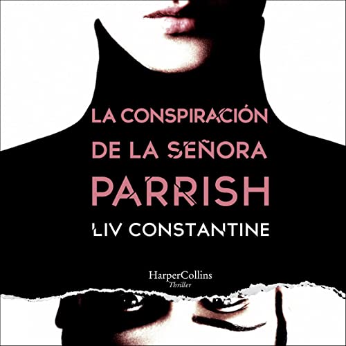 audiolibro La conspiración de la señora Parrish