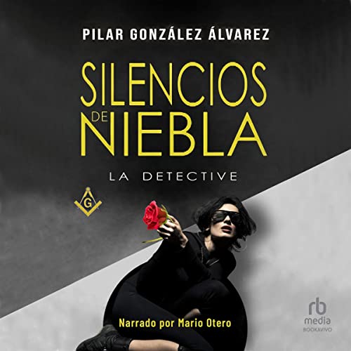 «Silencios de niebla: La Detective 2»