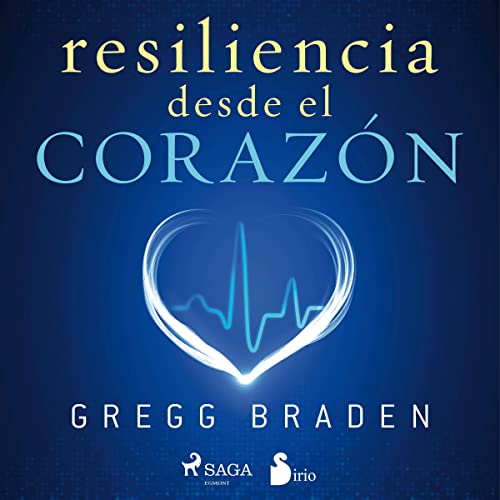 «Resiliencia desde el corazón»