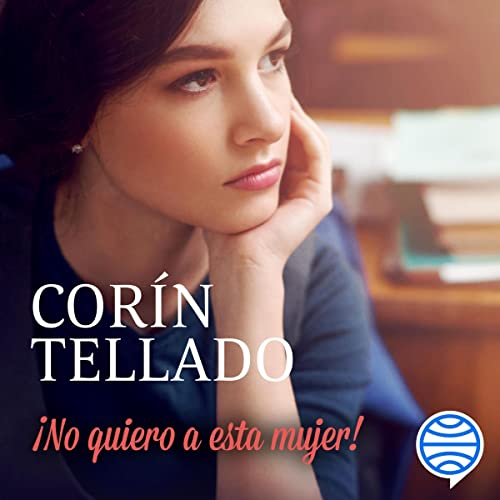 «¡No quiero a esta mujer!»
