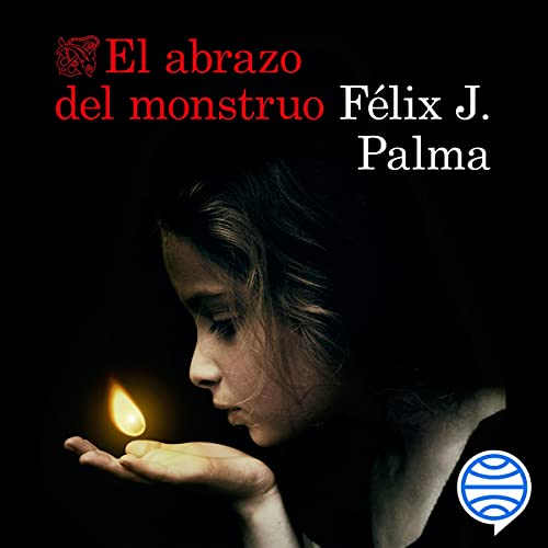 «El Abrazo del Monstruo»