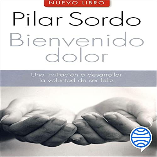 audiolibro Bienvenido dolor