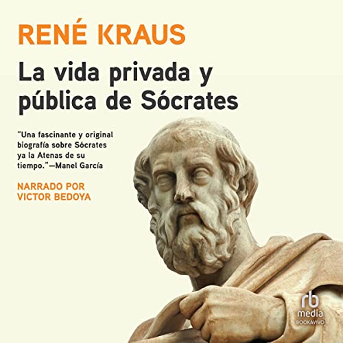 «La vida privada y pública de Sócrates»