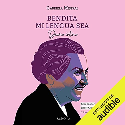«Bendita Mi Lengua Sea: Diario Íntimo»