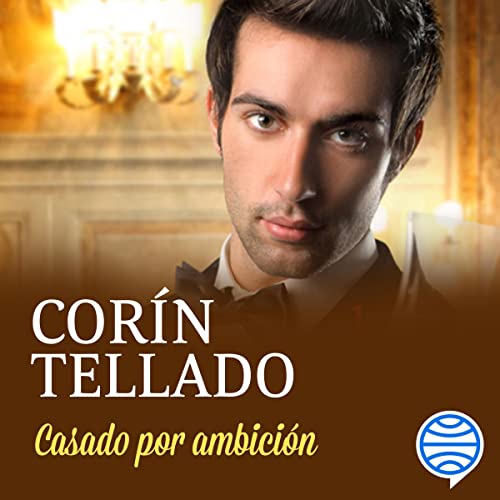 «Casado por ambición»