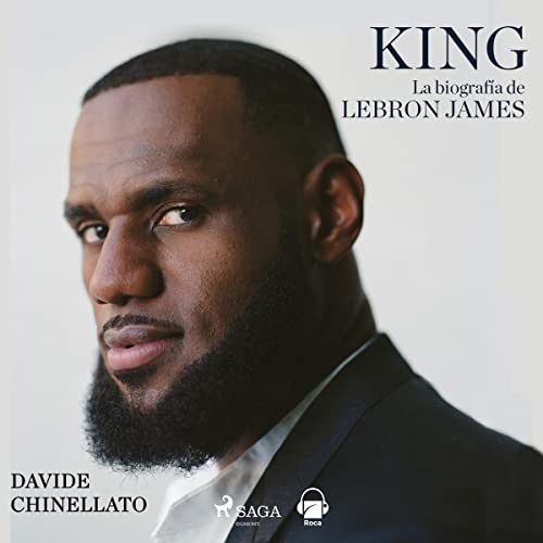 «King: La biografía de Lebron James»