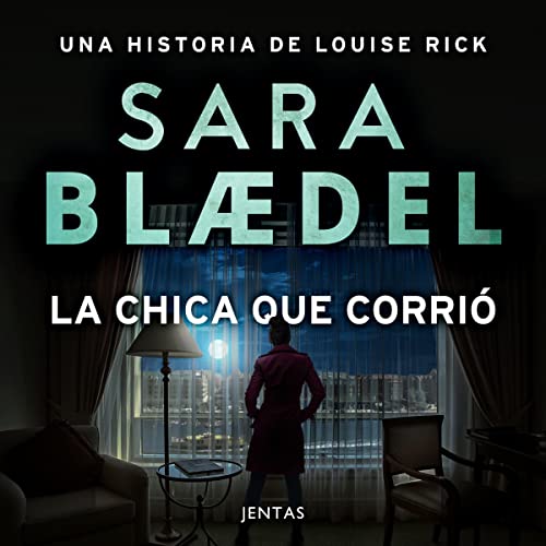 audiolibro La chica que corrió: Louise Rick 5