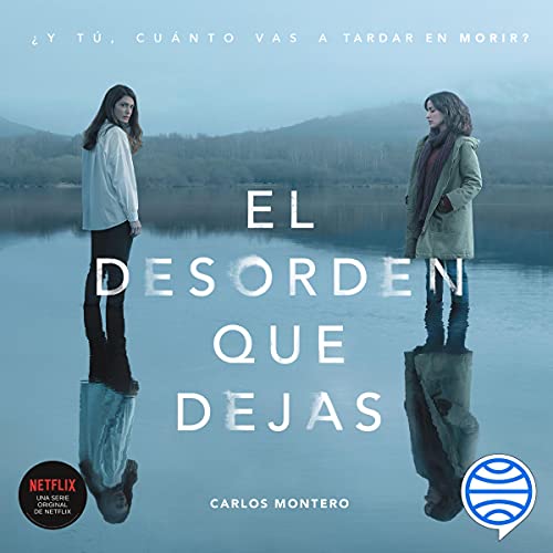 audiolibro El desorden que dejas