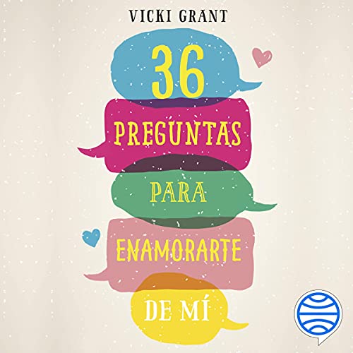 «36 preguntas para enamorarte de mí»