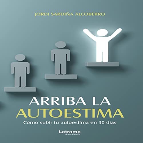 «Arriba la Autoestima»
