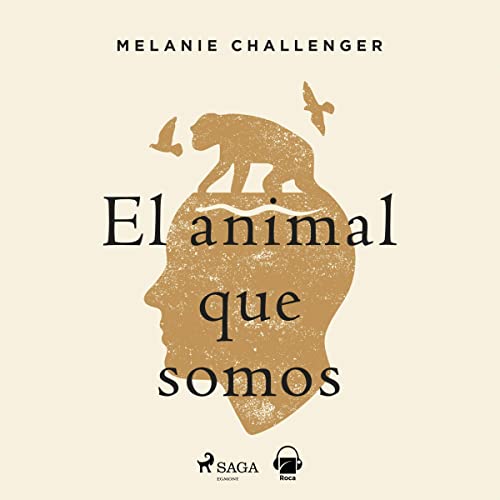 audiolibro El animal que somos