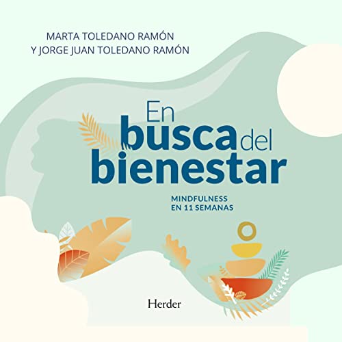audiolibro En Busca del Bienestar: Mindfulness en 11 Semanas