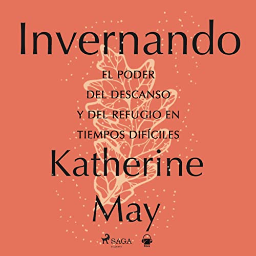 audiolibro Invernando: El poder del descanso y del refugio en tiempos difíciles
