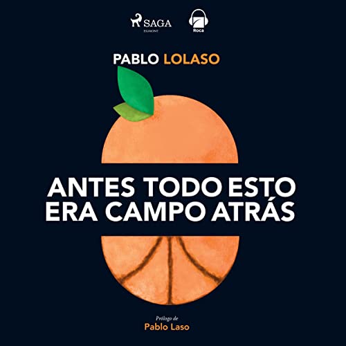 «Antes todo esto era campo atrás»